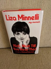 Kids, Wait Till You Hear This! | Liza Minnelli | 2026 Hardcover | HOW GRAND!