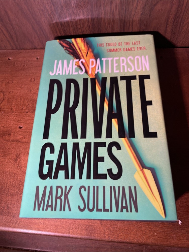 Private Games by Mark Sullivan and James Patterson (2012, Hardcover)