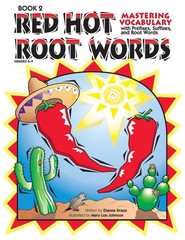 Red Hot Root Words Book 2: Mastering Vocabulary With Prefixe…