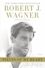 PIECES MY HEART, Wagner, Robert, Excellent Book