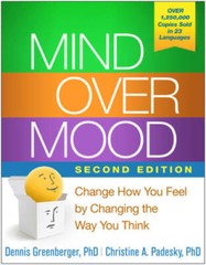Mind Over Mood, Second Edition: Change How You Feel by Changing the Way Y – GOOD