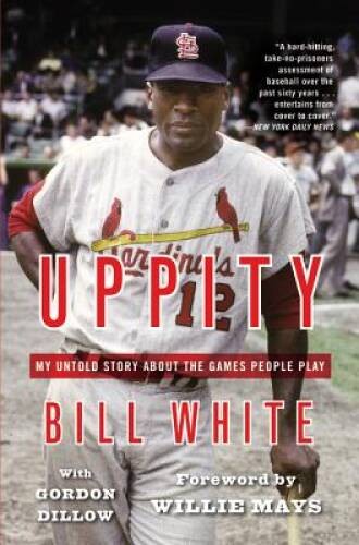 Uppity: My Untold Story About The Games People Play – Paperback – VERY GOOD