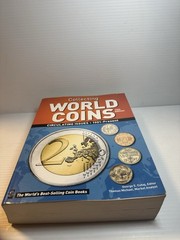 COLLECTING WORLD COINS: CIRCULATING ISSUES 1901 – PRESENT By George S. Cuhaj