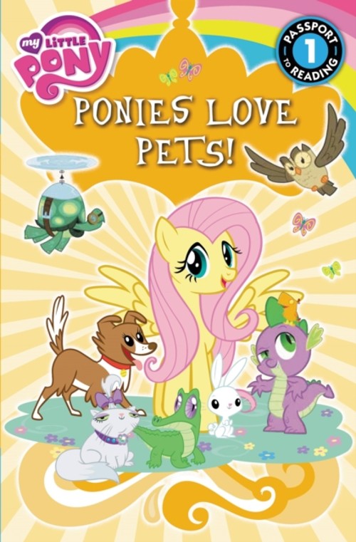 My Little Pony: Ponies Love Pets! Paperback Emily C. Hughes