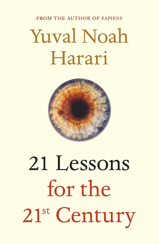 21 Lessons for the 21st Century – paperback Yuval Noah Harari