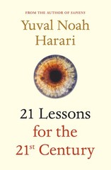 21 Lessons for the 21st Century – paperback Yuval Noah Harari