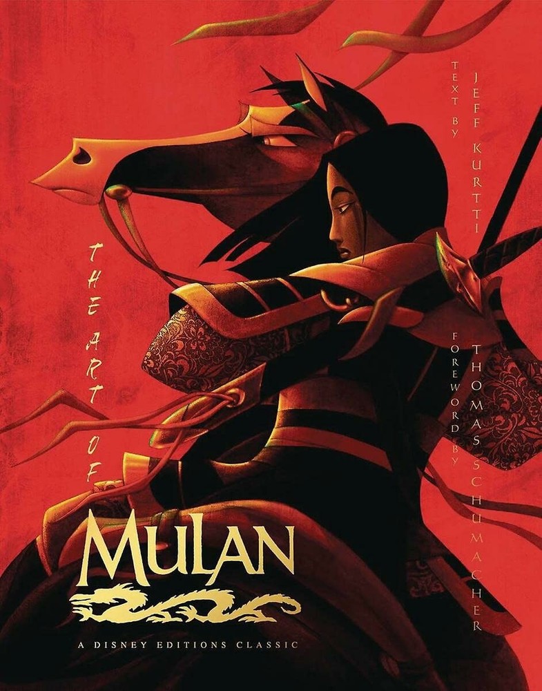The Art of Mulan: A Disney Editions Classic (Disney Editions Deluxe) by Kurtti