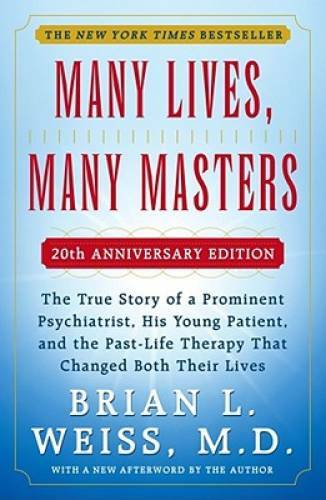 Many Lives, Many Masters: The True Story of a Prominent Psychiatris – ACCEPTABLE