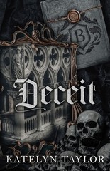 Deceit Paperback by Katelyn Taylor