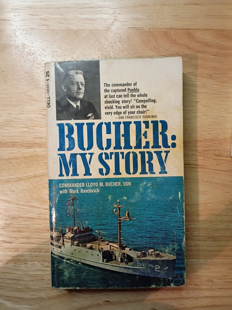 BUCHER ~ MY STORY Commander Lloyd M. Bucher USN 1971 Vintage Dell Paperback