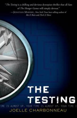 The Testing – Hardcover By Charbonneau, Joelle – VERY GOOD