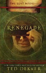 Renegade (The Lost Books, Book 3) (The Books of History Chronicles) – GOOD