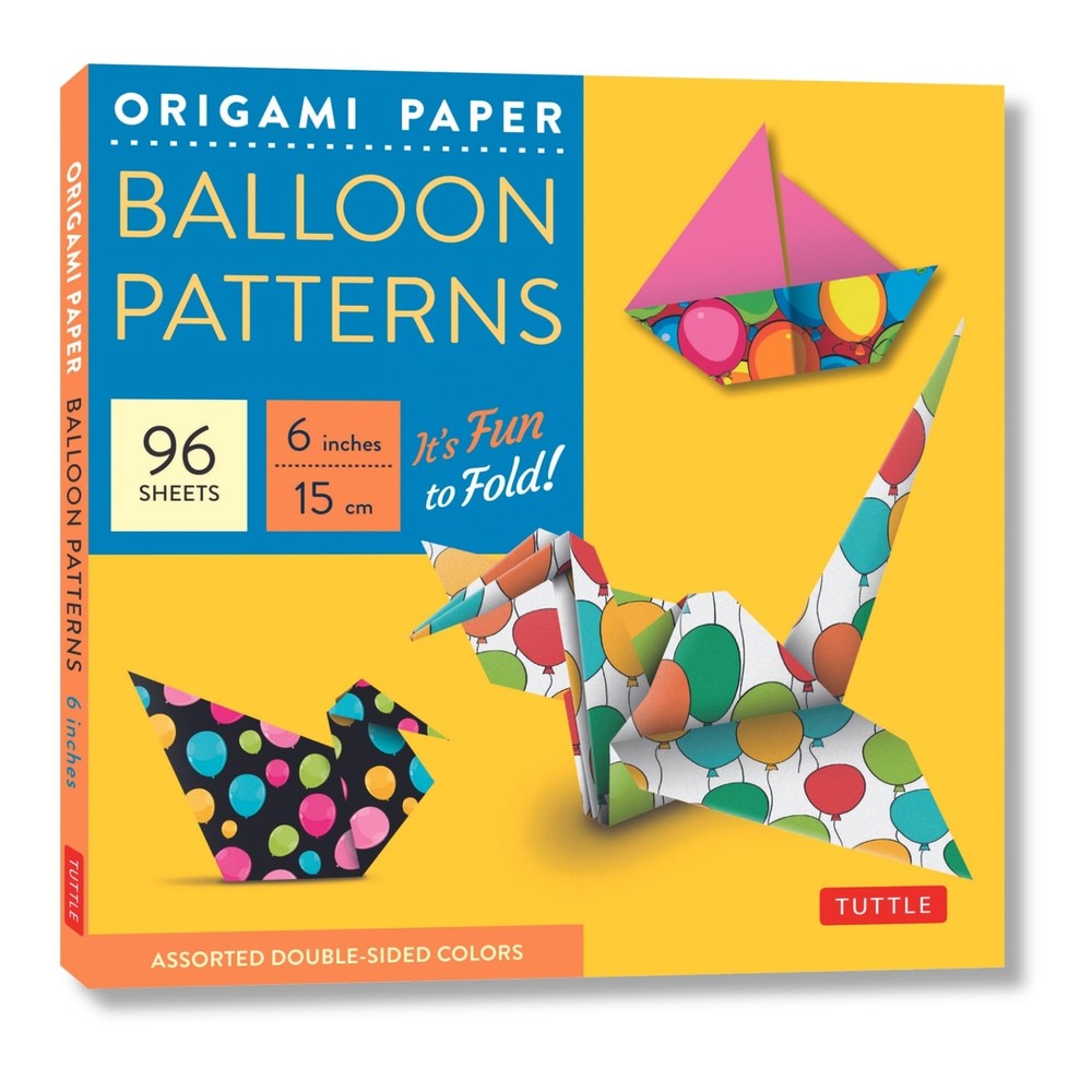 Origami Paper Balloon Patterns 96 Sheets 6″ (15 cm): Party Designs – Tuttle O…