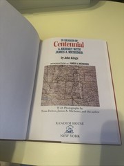 IN SEARCH 0F CENTENNIAL A JOURNEY WITH JAMES A. MICHENER BY JOHN KINGS RARE BOOK