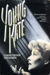 Young Kate – Katharine Hepburn’s Early Years Paperback 270 Pages