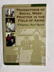 Foundations of Social Work Practice in the Field of Aging (Competency-Based)