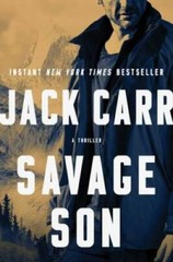 Savage Son: A Thriller (3) (Terminal List) – Hardcover By Carr, Jack – GOOD