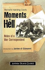 Moments In Hell: Notes Of A War Correspondent