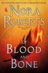 Of Blood and Bone: Chronicles of the One, Book 2 – Hardcover – VERY GOOD