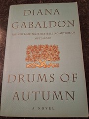 Outlander ser: Voyager, Fiery Cross, Drums of Autumn By Diana Gabaldon