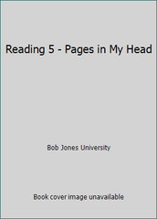 Reading 5 – Pages in My Head by Bob Jones University
