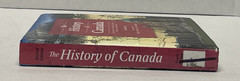 HISTORY OF CANADA, SECOND EDITION By Scott See – Hardcover *Excellent Condition*