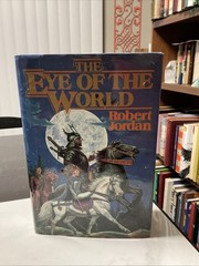 Wheel of Time: The Eye of the World Robert Jordan TOR 3rd Print HC $24.95 Cover