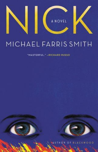 Nick – hardcover, 0316529761, Michael Farris Smith