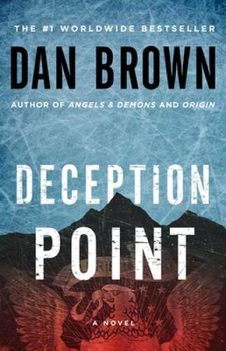Deception Point – Paperback By Brown, Dan – GOOD