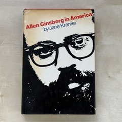 Allen Ginsberg in America by Jane Kramer Hardcover DJ 1969 1st Printing