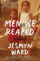 Men We Reaped: A Memoir – Paperback By Ward, Jesmyn – GOOD
