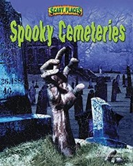 Spooky Cemeteries Library Binding Dinah Williams