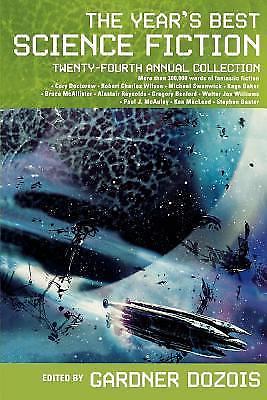The Year’s Best Science Fiction: Twenty-Fourth Annual Collection, , Good Book