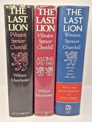 THE LAST LION 3 Volume Set William Manchester Hardcover First Editions