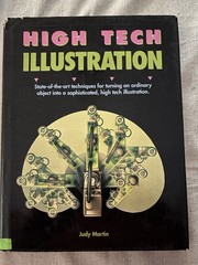 HIGH TECH ILLUSTRATION by Judy Martin, 1989 1st US Ed in DJ