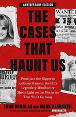 John E Douglas Mark Olshaker The Cases That Haunt Us (Paperback)