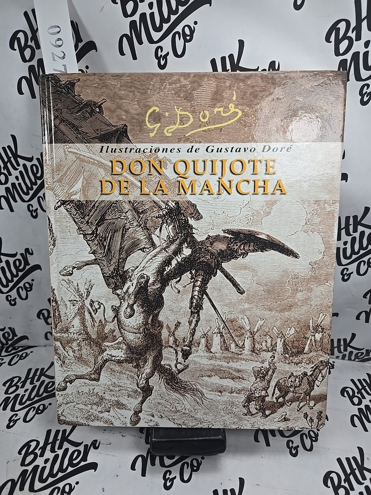Donquijote de la Mancha by Gustavo Dore (Spanish Edition) 2001 Hardcover