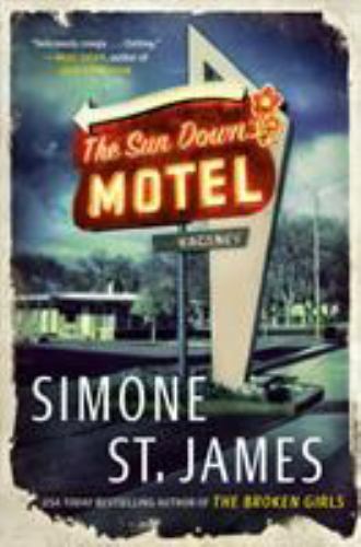 The Sun Down Motel by St James, Simone