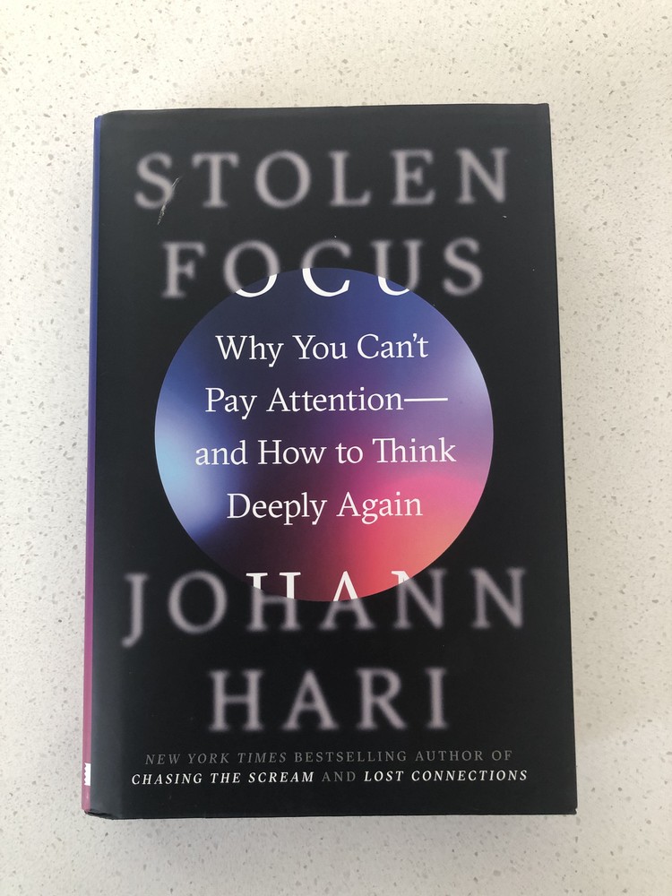 Stolen Focus: Why You Can’t Pay Attention–And How t… by Hari, Johann Hardback