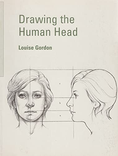 Drawing the Human Head by Gordon, Louise Paperback Book The Fast Free Shipping