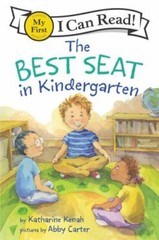 The Best Seat in Kindergarten by Kenah, Katharine