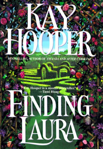 Finding Laura – Hardcover By Hooper, Kay – GOOD