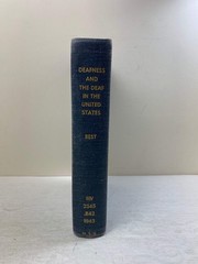 Deafness and the Deaf in the United States by Harry Best Ex-library 1943 HC