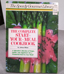 1987 The Complete Start-Your-Meal Cookbook Johna Blinn Speedy Gourmet Library