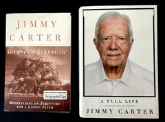 Autographed Sources of Strength Jimmy Carter + A Full Life (not signed) Both NEW