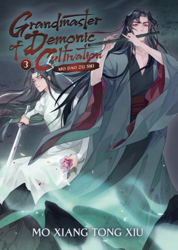 Grandmaster of Demonic Cultivation: Mo Dao Zu Shi (Novel) Vol. 3, Mo Xiang Tong
