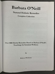 Barbara O’Neill Natural Holistic Remedies Complete Collection:1000 Herbal Recipe