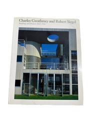 Charles Gwathmey and Robert Siegel: Buildings and Projects With Ephemera
