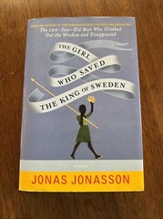 The Girl Who Saved The King Of Sweden by Jonasson Jonas Preowned