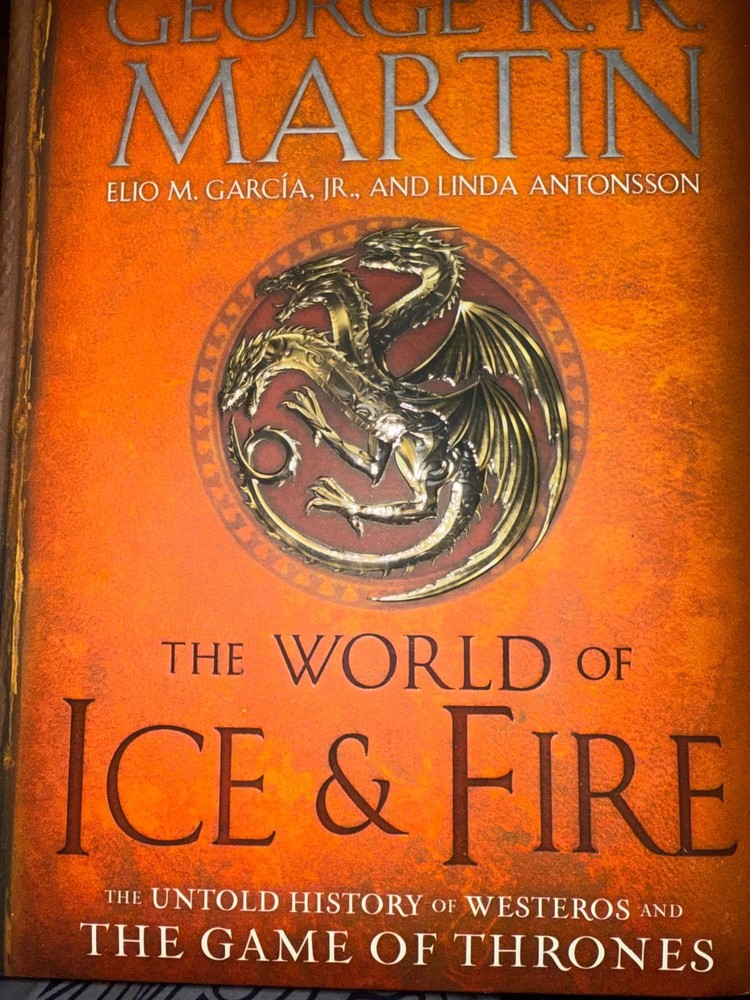 The World of Ice & Fire: The Untold History of Westeros and the Game of Thro…